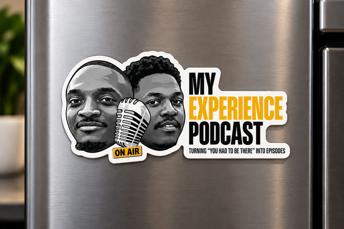 My Experience podcast fridge magnet.